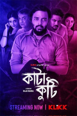 Katakuti Season 1 (2022) Bengali Complete Web Series 480p - 720p
