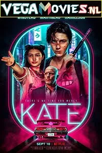 Kate (2021) Dual Audio {Hindi-English} 480p - 720p - 1080p