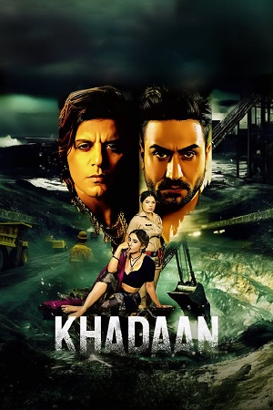 Khadaan (Season 1) Complete {Hindi DD2.0} WEB-Series 480p - 720p - 1080p WEB-DL