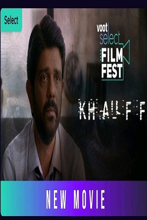 Khauff (2021) Hindi Full Movie 720p HDRip