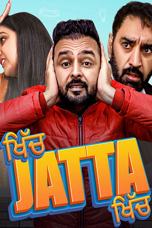 Khich Jatta Khich (Season 1) Punjabi Complete Web Series 480p - 720p - 1080p WEB-DL