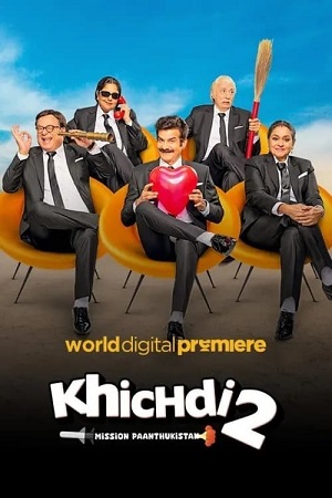 Khichdi 2: Mission Paanthukistan (2023) WEB-DL Hindi Full Movie 480p - 720p - 1080p ZEE5-Film