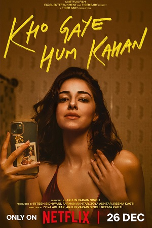Kho Gaye Hum Kahan (2023 – Netflix Original) WEB-DL Hindi Full Movie 480p - 720p - 1080p