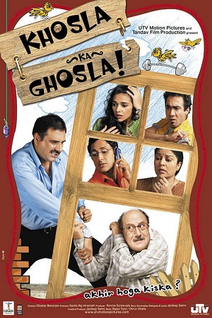 Khosla Ka Ghosla (2006) Hindi Full Movie 480p - 720p - 1080p