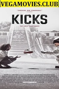 Kicks (2016) Dual Audio {Hindi-English} 480p - 720p