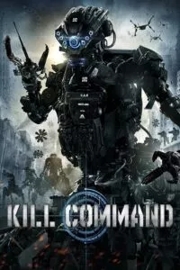 Kill Command (2016) BluRay {English With Subtitles} Full Movie 480p - 720p - 1080p