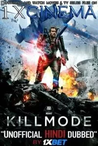 Kill Mode (2020) Dual Audio {Hindi-English} 480p - 720p