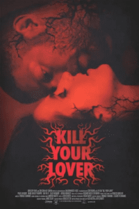 Kill Your Lover (2023) WEB-DL {English With Subtitles} Full Movie 480p - 720p - 1080p