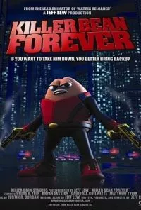 Killer Bean Forever (2009) Dual Audio {Hindi-English} 480p - 720p