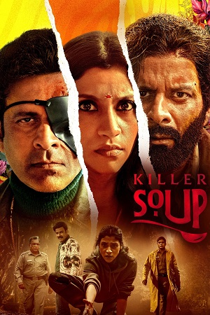 Killer Soup (2024) Season 1 [Hindi DD5.1] Complete Netflix Original WEB Series 480p - 720p - 1080p WEB-DL
