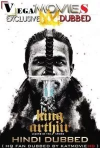 King Arthur: Legend of the Sword (2017) Dual Audio {Hindi-English} 480p - 720p - 1080p