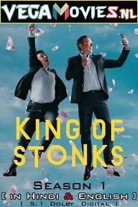 King of Stonks (Season 1) Dual Audio [Hindi + English] Complete Netflix Web Series 480p - 720p