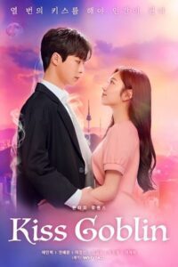 Kiss Goblin (Season 1) Hindi ORG. Dubbed [Korean – Drama] WEB Series 480p - 720p - 1080p WEB-DL