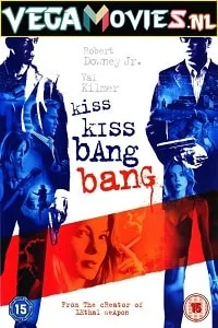 Kiss Kiss Bang Bang (2005) Dual Audio [Hindi-English] 480p - 720p - 1080p