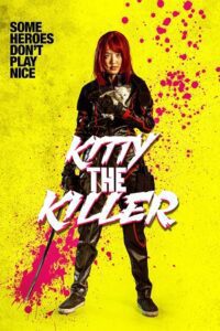 Kitty the Killer (2023) Dual Audio {Hindi-Thai} BluRay 480p - 720p - 1080p