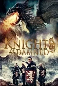 Knights of the Damned (2017) Dual Audio {Hindi-English} 480p - 720p