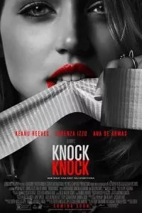 [18+] Knock Knock (2015) Dual Audio {Hindi-English} 480p - 720p - 1080p