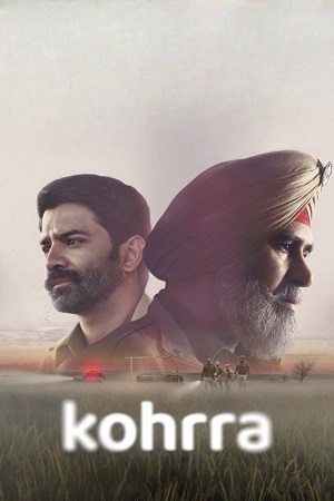 Kohrra (Season 1 – 2) Hindi NetFlix Complete Web Series 480p - 720p - 1080p WEB-DL