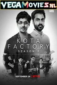 Kota Factory (2021) Season 2 Hindi Complete Netflix Original WEB Series 480p - 720p - 1080p WEB-DL
