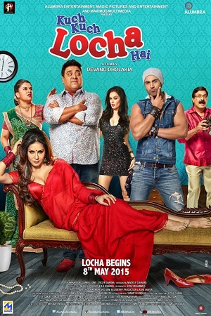 Kuch Kuch Locha Hai (2015) Hindi Full Movie 480p - 720p - 1080p