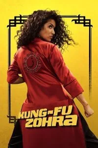 Kung Fu Zohra (2022) Hindi Dubbed Full Movie WEB-DL 480p - 720p - 1080p