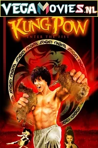 Kung Pow: Enter the Fist (2002) Dual Audio {Hindi-English} 480p - 720p - 1080p