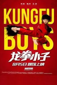 KungFu Boys (2016) Dual Audio {Hindi-Chinese} 480p - 720p - 1080p