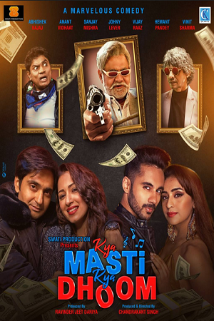 Kya Masti Kya Dhoom (2024) Hindi WEB-DL Full Movie 480p - 720p - 1080p
