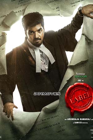 LABEL (Season 1) Dual Audio {Hindi + Tamil} Disney+ Hotstar Complete Series 480p - 720p - 1080p WEB-DL