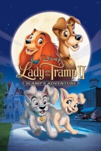 Lady and the Tramp II: Scamp’s Adventure (2001) Dual Audio {Hindi-English} BluRay 480p - 720p - 1080p
