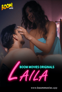 [18+] Laila (2020) UNRATED BoomMovies Originals Hindi Short Film 720p HDRip