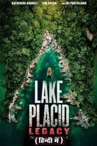 Lake Placid: Legacy (2018) Dual Audio {Hindi-English} 480p - 720p - 1080p