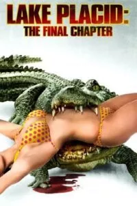Lake Placid: The Final Chapter (2012) Dual Audio {Hindi-English} 480p - 720p - 1080p