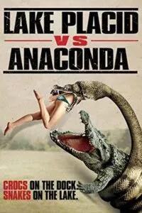Lake Placid vs. Anaconda (2015) Dual Audio {Hindi-English} 480p - 720p - 1080p