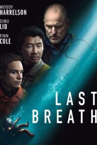 Last Breath (2025) BluRay Dual Audio {Hindi-English} 480p - 720p - 1080p