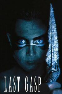 Last Gasp (1995) BluRay Dual Audio {Hindi-English} 480p - 720p - 1080p
