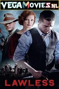 Lawless (2012) Dual Audio {Hindi-English} 480p - 720p - 1080p