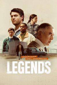 Legends (2026) Season 1 Dual Audio {Hindi-English} WEB Series 720p & 1080p WEB-DL
