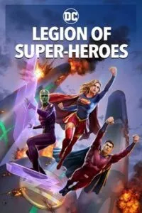 Legion of Super-Heroes (2023) BluRay {English With Subtitles} Full Movie 480p - 720p - 1080p