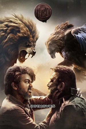 LEO (2023) NF WEB-DL [Hindi DD5.1] Full Movie 480p - 720p - 1080p - 2160p