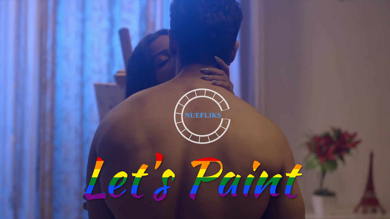 [18+] Lets Paint – S01 (2020) UNRATED Hot WEB Series 720p HDRip