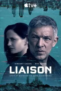 Liaison (2023) Season 1 [S01E06 Added] Apple TV+ Original WEB Series 720p - 1080p WEB-DL