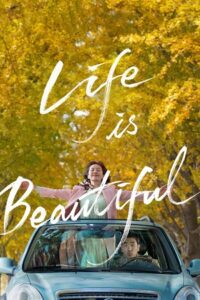 Life Is Beautiful (2022) BluRay Dual Audio {Hindi-Korean} 480p - 720p - 1080p