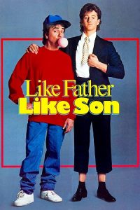 Like Father Like Son (1987) Blu-Ray Dual Audio {Hindi-English} 480p - 720p - 1080p