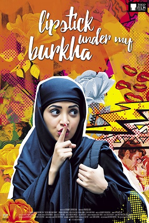 Lipstick Under My Burkha (2017) Hindi Full Movie 480p - 720p - 1080p