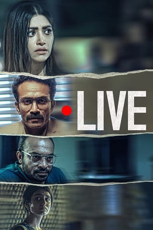 Live (2023) ORG. 2.0 [Hindi + Malayalam] WEB-DL 480p - 720p - 1080p