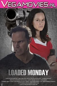 Loaded Monday (2021) English 480p - 720p