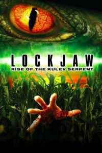 Lockjaw: Rise of the Kulev Serpent (2008) WEB-DL Dual Audio {Hindi-English} 480p - 720p - 1080p