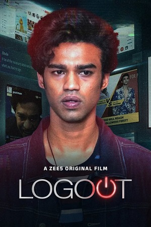 Logout (2025) WEB-DL {Hindi DD5.1} Full Movie 480p - 720p - 1080p
