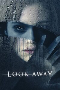 Look Away (2018) {English with Subtitles} Full Movie WEB-DL 480p - 720p - 1080p